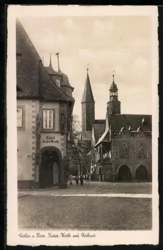 AK Goslar a. Harz, Kaiser-Worth und Rathaus