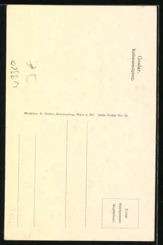 AK Goslar, Der Rathausaufgang