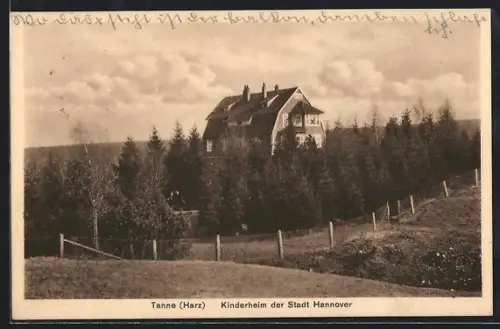 AK Tanne /Harz, Kinderheim der Stadt Hannover