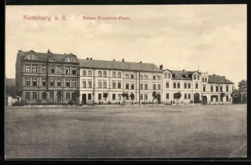 AK Naumburg a. S., Kaiser Friedrich-Platz