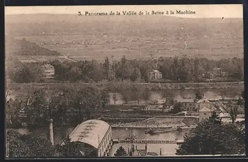 AK La Machine, Panorama de la Vallée de la Seine