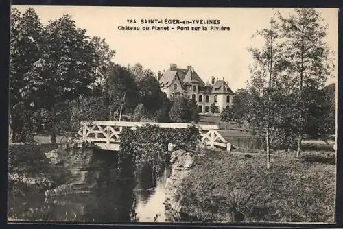 AK Saint-Léger-en-Yvelines, Chateau du Planet, Pont sur la Riviére