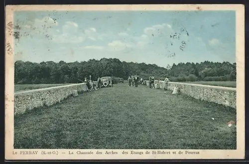 AK Le Perray /S.-et-O., La Chaussée des Arches des Etangs de St-Hubert et de Pourras
