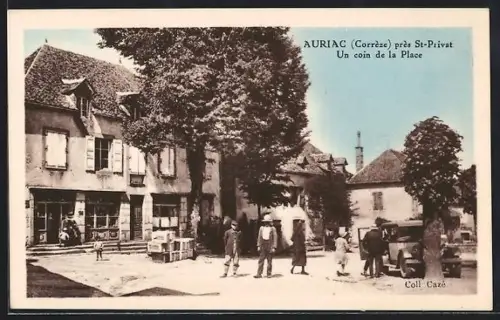 AK Auriac /Corrèze, Un coin de la Place