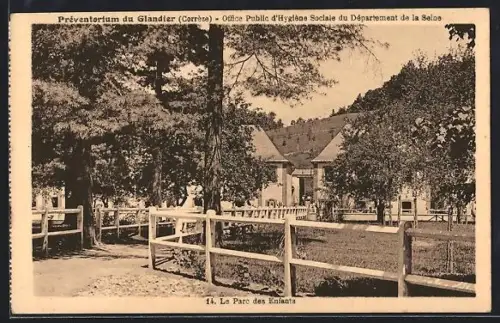 AK Glandier /Corrèze, Préventorium du Glandier, Le Parc des Enfants