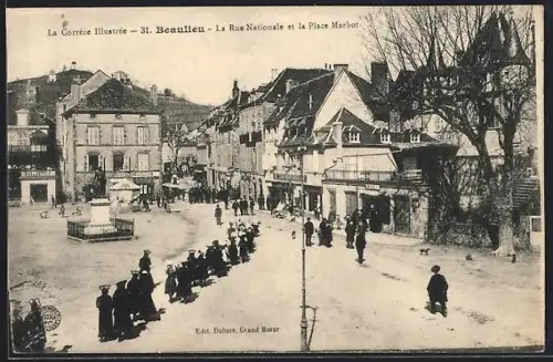 AK Beaulieu /Corrèze, La Rue Nationale et la Place Marbot animées avec passants et bâtiments historiques