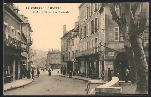 AK Beaulieu /Corrèze, Rue Nationale animée avec passants et commerces