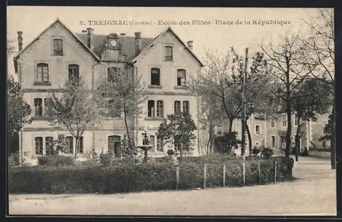 AK Treignac /Corrèze, École des Filles, Place de la République