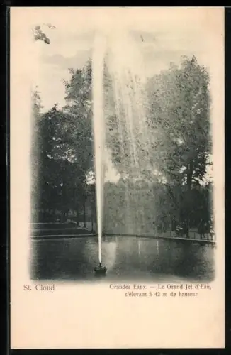 AK St. Cloud, Grandes Eaux, Le Grand Jet d`Eau s`élevant à 42 m de hauteur