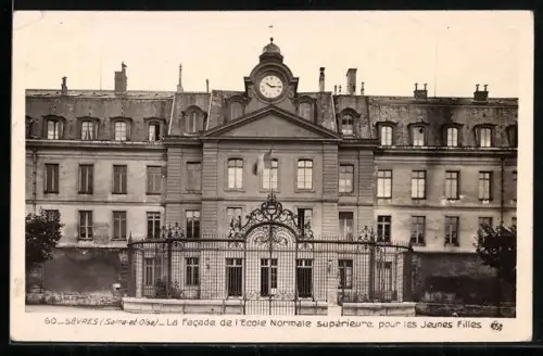 AK Sèvres /Seine-et-Oise, La facade de l`École Normale supérieure pour les Jeunes Filles