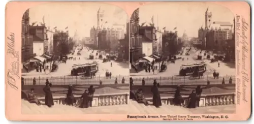 Stereo-Fotografie J. F. Jarvis, Washington D.C., Ansicht Washington D.C., Pennsylvania Avenue, from U. S. Treasury
