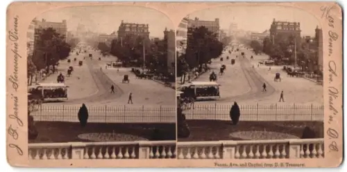 Stereo-Fotografie J. F. Jarvis, Washington D.C., Ansicht Washington D.C., Penna. Ave. and Capitol from U. S. Treasury