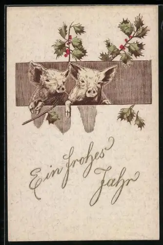 AK Zwei Schweine, Stechpalmenzweige, Neujahrsgruss