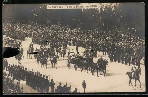 Foto-AK Paris, Entrée du Tsar a Paris en 1896