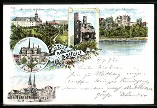 Lithographie Saalburg / Saale, Rathaus, Herzogl. Residenzschloss, Schlösschen Kitzerstein