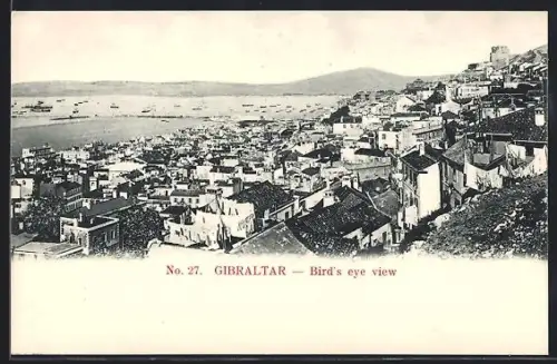 AK Gibraltar, Bird`s eye view