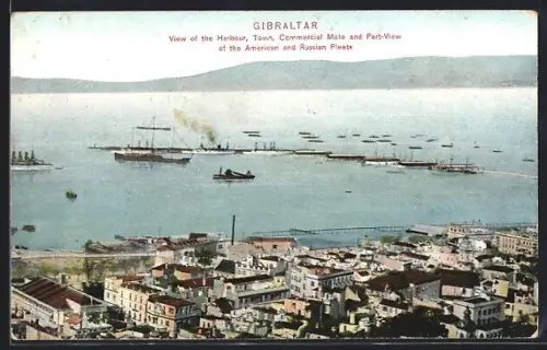 AK Gibraltar, View of the Harbour, Town, Commercial Mole and Part-View of the American and Russian Fleets
