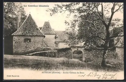 AK Altillac /Corrèze, Ancien Château du Doux