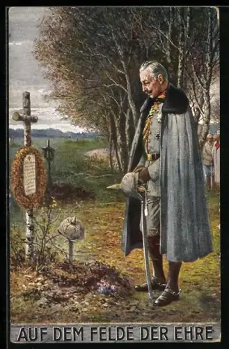 Künstler-AK Kaiser Wilhelm II. vor einem Soldatengrab, Auf dem Felde der Ehre