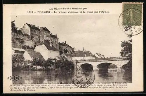 AK Pesmes, Le Vieux Château et le Pont sur l`Ognon