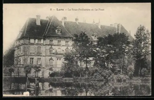 AK Lure, La Sous-Préfecture et La Font