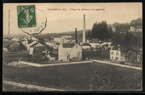 AK Fougerolles, Village du Château, Vue générale
