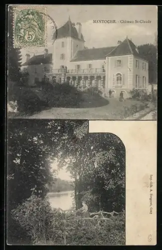 AK Mantoche, Château St-Claude et vue du parc environnant