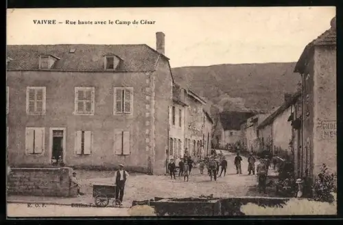 AK Vaivre, Rue haute avec le Camp de César