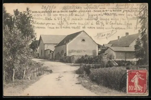AK Loulans, Fermes de Mme la Baronne