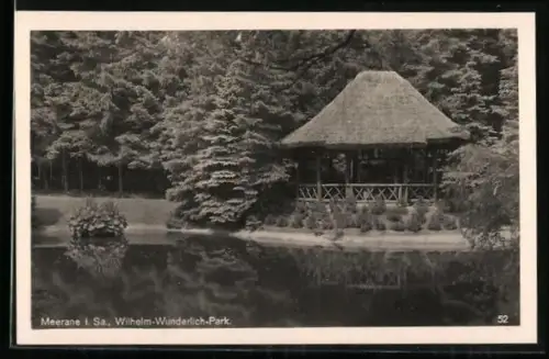 AK Meerane i. Sa., Wilhelm-Wunderlich-Park