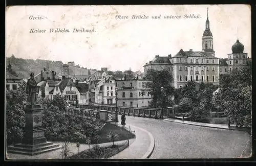 AK Greiz, Obere Brücke und unteres Schloss, Kaiser Wilhelm Denkmal