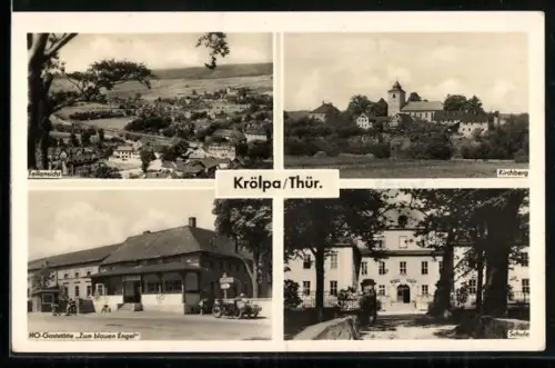 AK Krölpa /Thür., HO-Gaststätte Zum blauen Engel, Kirchberg, Schule