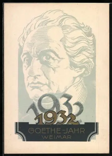 AK Weimar / Thüringen, Festpostkarte Goethe-Jahr 1932, Portrait Johann W. Goethe