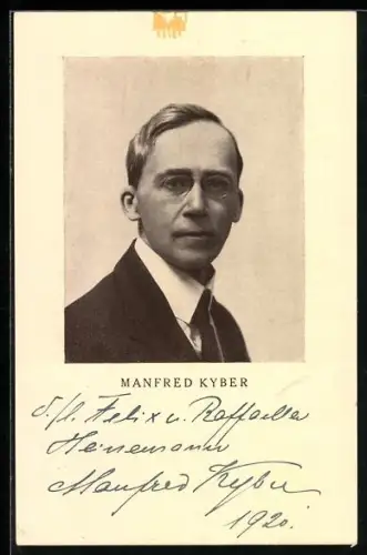 AK Schriftsteller Manfred Kyber im Porträt, Autograph aus dem Jahr 1920