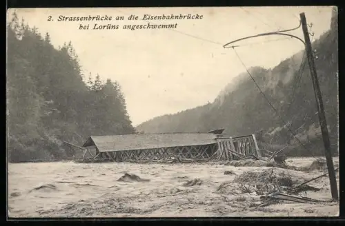 AK Montafon /Vorarlberg, Hochwasser 1910, 2. Strassenbrücke an die Eisenbahnbrücke bei Lorüns angeschwemmt