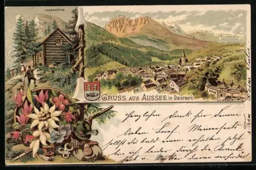 Lithographie Aussee /Stmk., Ortsansicht, Wanderer erreicht die Loserhütte, Edelweiss