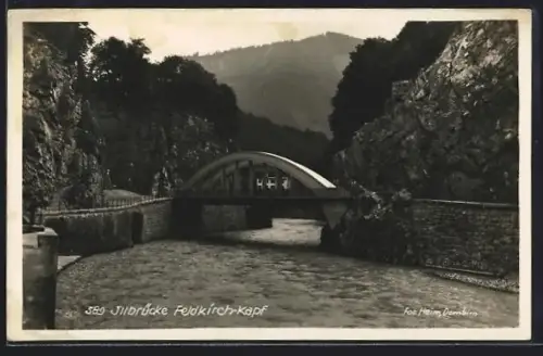 Foto-AK Feldkirch-Kapf, Ansicht der Illbrücke