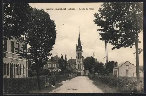 AK Autry-le-Châtel /Loiret, Route de Gien avec église en arrière-plan