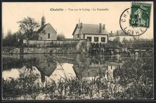 AK Chalette, Vue sur le Loing, La Passerelle
