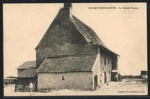 AK Les Bruyères-Radon, La Grande Maison