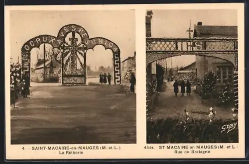 AK Saint-Macaire-en-Mauges /M.-et-L., La Réthoré et Rue de Bretagne avec arches décoratives