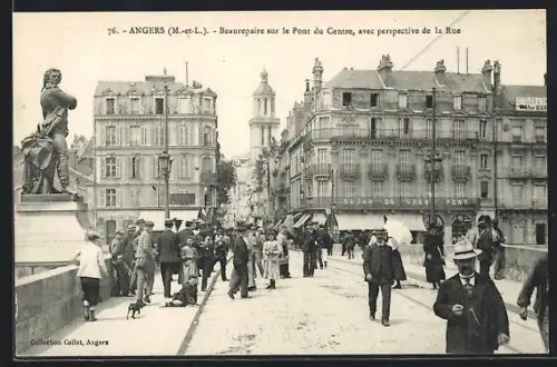 AK Angers /M-et-L., Beaurepaire sur le Pont du Centre, avec perspective de la Rue