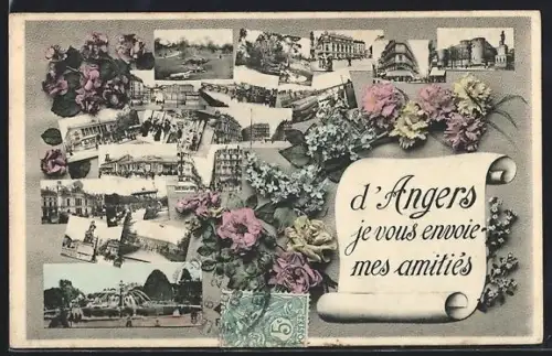 AK Angers, Collage de vues avec message d`amitié et fleurs colorées