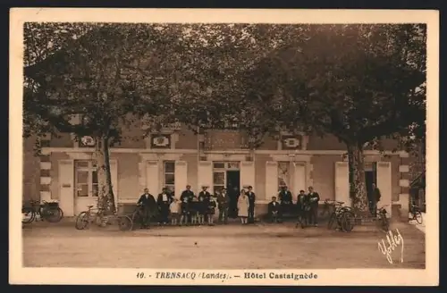 AK Trensacq /Landes, Hôtel Castaignède avec des personnes devant l`entrée