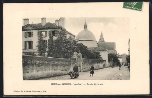 AK Aire-sur-Adour /Landes, École St-Louis et rue animée