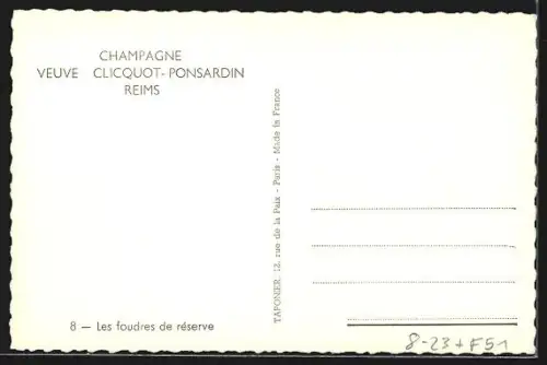 AK Reims, Champagne Veuve Clicquot-Ponsardin, Les foudres de réserve, Wein