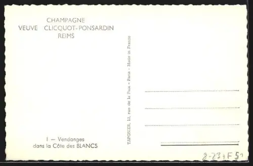 AK Reims, Champagne Veuve Clicquot-Ponsardin, Vendanges dans la Cote des Blancs, Wein