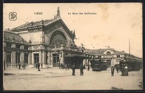 AK Liége, La Gare des Guillemins, Bahnhof