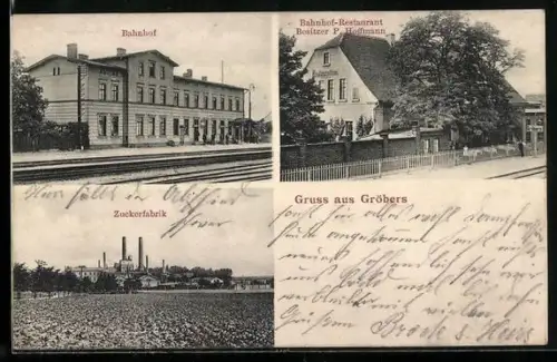 AK Gröbers, Bahnhof-Restaurant P. Hoffmann, Bahnhof, Zuckerfabrik