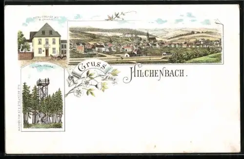 Lithographie Hilchenbach, Hotel Coelner Hof Inh. W. Ekhardt, Giller-Thurm und Gesamtansicht